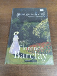 FLORENCE BARCLAY SKOZI SKRIVNA VRATA ZAPAKIRANA