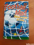 FOOTBALL MAD (Alan MacDonald)