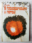 S FOTOAPARATOM V NARAVI Jurij Kurillo