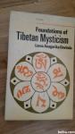 FOUNDATIONS OF TIBETAN MYSTICISM LAMA ANGARIKA GOVINDA