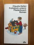 Frühstück unterm Fliederbusch - Claudia Keller -roman v nemškem jeziku