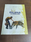 FRANC ŠIVIC MOJE ŽIVLJENJE S ČEBELAMI