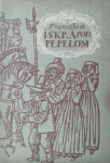 France Bevk - Iskra pod pepelom