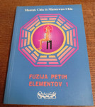 Fuzija petih elementov Mantak Chia