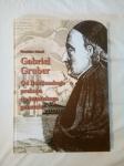 GABRIEL GRUBER : Od ljubljanskega prekopa do jezuitskega generala