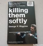 George V. Higgins KILLING THEM SOFTLY Brad Pitt, A. Dominik