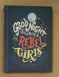 GOOD NIGHT STORIES FOR REBEL GIRLS