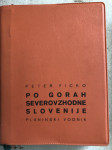Po gorah severovzhodne Slovenije
