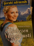 GORSKI ZDRAVNIK  LJUBEZEN VSE ODPUSTI