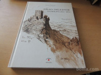 GRAD SMLEDNIK RAZISKAVE 2011- 2012 B. ŠTULAR ZVKDS 2013