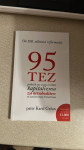 Gržan 95 tez pribitih na vrata svetišča kapitalizma
