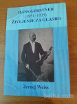 Hans Gerstner: (1851 - 1939), Življenje za glasbo
