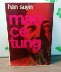 Hay Suyin- Mao Ce Tung-1973