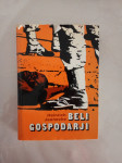 Heinrich Jaenecke - Beli gospodarji