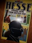 Herman Hesse - Strange News From Another Star