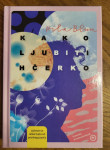 Hila Blum: Kako ljubiti hčerko