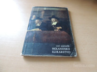 HOLANDSKO SLIKARSTVO 17. STOLETJA L. MENAŠE MLADINSKA KNJIGA 1960