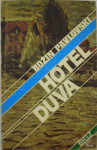 HOTEL DUVA - PAVLOVSKI