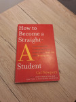 How to Become a Straight A Student- Cal Newport