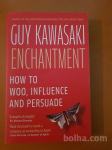 HOW TO WOO, INFLUENCE AND PERSUADE (Guy Kawasaki)