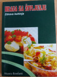 HRANA ZA ŽIVLJENJE, PREPROSTA VEGETARIJANSKA KUHINJA