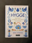 Hygee - Umetnost dobrega življenja po dansko