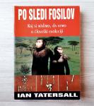 Ian Tatersall PO SLEDI FOSILOV