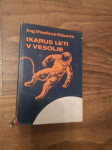 Ikarus leti v vesolje - Ribarič
