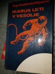 Ikarus leti v vesolje , Ribarič Vlado Kunaver Linenger