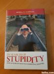 IN SEARCH OF STUPIDITY (Merrill R. Chapman)
