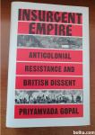 Insurgent empire - Priyamvada Gopal (Verso Books)
