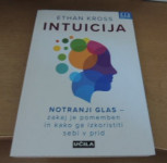 INTUICIJA Ethan Kross