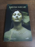 ISADORA DUNCAN MOJE ŽIVLJENJE