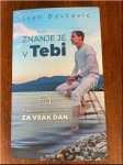 Ivan Bavcevic: Znanje je v tebi