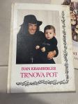 Ivan Kramberger Trnova pot