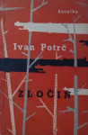Ivan Potrč : Zločin