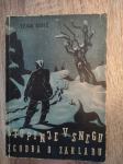 Ivan Ribič: Stopinje v snegu - Zgodba o zakladu (1953)
