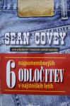6 NAJPOMEMBNEJŠIH ODLOČITEV V NAJSTNIŠKIH LETIH (Sean Covey)