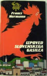 IZPOVED SLOVENSKEGA GASILCA - HERMANN