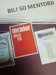 IZTOK ILICH BILI SO MENTORJI