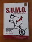 SUMO (SHUT UP, MOVE ON) - Paul McGee