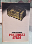 James D. Atwater-Peklenski stroj-1984. Poštnina vključena