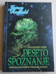 JAMES REDFIELD, DESETO SPOZNANJE