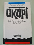 Janez Janša: Okopi