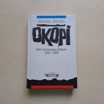Janez Janša: Okopi