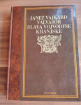 Janez Vajkard Valvasor - Slava vojvodine Kranjske