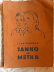 Janko in Metka- Tone Seliškar iz leta 1939  /31/