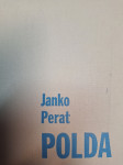 JANKO PERAT POLDA