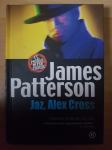 Jaz, Alex Cross-James Patterson Ptt častim :)