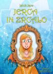 JERCA IN ZRCALO